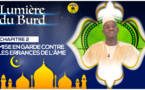 Chapitre 2 - Lumière Burd - Mise en garde contre les errances de l’âme