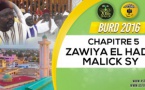 Bourde Gamou Tivaouane 2016 - Zawiya El Hadj Malick SY - Chapitre 5