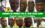 VIDEO - Suivez la Journée de Prières dédiée à Feu El Hadj Isseu Samb (rta), Vendredi 7 janvier 2017 à la Médina