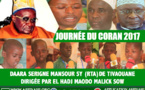 VIDEO - 21 JANVIER 2017 À TIVAOUANE - Suivez la journée du Coran du Daara Serigne Mansour Sy, dirigée par El hadj Maodo Malick  Sow