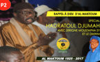 VIDEO - Rappel à Dieu de Serigne Cheikh Tidiane Sy - Suivez la Hadratoul Djumah organisée par Serigne Moustapha Sy et la DMWM (2eme Partie)