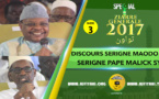 P3 - VIDEO - ZIARRE GENERALE 2017 - Discours de Serigne Maodo Sy Dabakh et Serigne Pape Malick SY