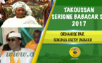 VIDEO - Suivez le Takoussane Serigne Babacar Sy 2017, organisé par Sokhna Fatsy Dabakh et animé par Serigne Habib SY Dabakh