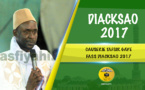VIDEO - 2eme Partie - Gamou Diacksao 2017 - Suivez la Causerie de Tafsir Abdourahmane Gaye, animée par  Abdoul Aziz Mbaaye