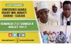 ANNONCE VIDEO - Suivez l'Avant-Première des Journées de la Dahira Khairy Wal Minaty de Baobab, qui se tiendront les Vendredi 7 et Samedi 8 Juillet 2017 à Baobab