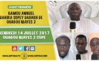 ANNONCE - Suivez l'avant-Première de la 19éme édition du Gamou Annuel Dahira Sopey Dabakh, ce Vendredi 14 Juillet 2017 à Ouagou Niayes 2 Copé