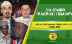 VIDEO - CITÉ COMICO - SUivez la Journée Cheikh Ahmed Tidiane Cherif (rta), édition 2017, de la Fraternité Tidjania, animée par Pr Abdoul Aziz KEBE et Oustaz Makhtar Sarr