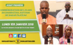 VIDEO - Suivez l'avant-premiere de la Commémoration des 20 ans du Dahiratoul Asfiyahi de Dakar Plateau, lundi 1er janvier 2018