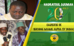 VIDEO - Causerie de la Hadratoul Djumah en prelude des 20 ans du Dahiratoul Asfiyahi -  Par Serigne Mame Alpha Sy Dabakh
