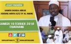 ANNONCE VIDEO - Suivez l'annonce du Gamou Abrar de Serigne Abdoul Aziz SY Al Amine, Samedi 10 Février 2018