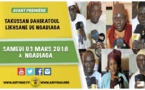 ANNONCE - Suivez l'avant-premiere du Takussan du Dahira Likhsane de Ngadiaga, le Samedi 03 Mars 2018 à  Ngadiaga