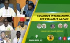 VIDEO - Suivez le Colloque international sur l’islam et la paix organisé par l’Association islamique pour servir le soufisme (Ais)