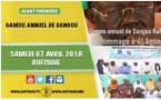 ANNONCE - Suivez l'avant-premiere du Gamou Annuel de Dangou, le Samedi 07 Avril 2018 à Rufisque 