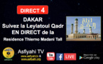 [REPLAY] DAKAR - Revivez la Leylatoul Qadr de la Residence Thierno Madani Tall