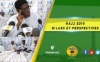Vidéo - Hajj 2018 - Le délégué  Général au Pèlerinage fait le Bilan 