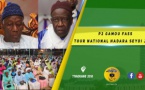 VIDEO -  Suivez Le Gamou Fass Tour National Hadara Seydi Djamil 2018