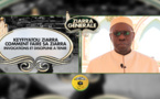 SUNU YOONOU ZIARRE GENERALE - Comment faire sa Ziarra? Les invocations et la Discipline à Tenir devant un mausolée et devant son Maître Spirituel (Par Serigne Hassane Sy)