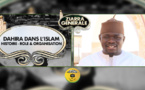 SUNU YOONOU ZIARRE GENERALE - Dahira dans l'Islam: Histoire, Rôle, Mission et Organisation (Par Oustaz Mansour Diene)