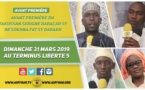 VIDEO -  ANNONCE TAKUSSAN SERIGNE BABACAR SY DE SOKHNA FAT SY DABAKH, Le 31 Mars 2019 au Terminus Liberté 5