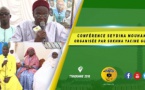 VIDEO -  Conférence Annuelle Seydina Mouhamed organisée par Sokhna Yacine Gueye Edition 2019