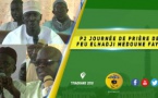 VIDEO - Journée de Prière de Feu Elhadji Medoune Faye : Allocution de Sr Mansour Sy ibn Serigne Babacar Sy Mansour et de Mame Ousmane SY