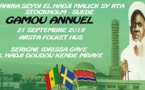 SUÈDE - Gamou Annuel Dahira Seydi El Hadji Malick Sy (RTA)  Stockholm ce Samedi 21 Septembre 2019 au Arsta Folket Hus présidè  par Serigne Idrissa Gaye et animé par El hadji Doudou Kend Mbaye
