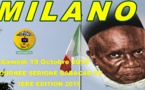 ITALIE - MILAN : Bande Annonce Journée Serigne Babacar Sy rta à Milan samedi 19 Octobre 2019 sous la présence effective de Serigne Moustapha Sy Abdou et animée par El Hadji Doudou Kende Mbaye à l'Hotel Ramadan Via Stamira d'Ancona 27 Milano