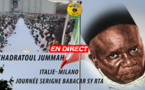 DIRECT MILAN - Khadratoul Jummah Journée Serigne Babacar Sy, présidée par Serigne Moustapha Sy Abdou