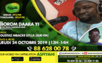 BOROM DARAA YI DU JEUDI 24 OCTOBRE 2019 PRESENTE PAR IMAME MANSOUR SECK INVITE OUSTAZ MBACKE SYLLA