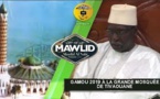 NUIT DU GAMOU 2019 à la Grande Mosquée de Tivaouane - Le Message du Khalif