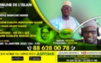 TRIBUNE DE L'ISLAM DU 16 JAN 2020 PAR OUSTAZ BABACAR NIANG INVITE SERIGNE KHALIFA MOUHAMED NIASSE