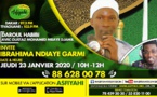 DAROUL HABIBI DU JEUDI 23 JANVIER 2020 PAR MOUHAMED MBAYE DJAMIL INVITE IBRAHIMA NDIAYE GARMI