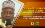 VIDÉO - Appel de Serigne Habib Sy Mansour: Journée de Priéres pour la Paix, Dimanche 23 février 2020 à Golf