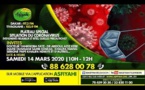 PLATEAU SPECIAL -  CORONAVIRUS ET RITES RELIGIEUX - QUELLES  MESURES DE PRÉVENTION - Docteur Yankhoba Faye - Pape Khalifa Ndiaye et plusieurs intervenants  