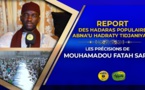VIDÉO : Report des Hadaras Populaires - Déclaration de Oustaz Fatah Sarr , Abna’U Hadraty Tidjaniyaty