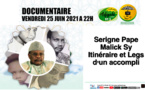 FILM DOCUMENTAIRE - Serigne Pape Malick Sy, Itineraire et Legs d'un accompli