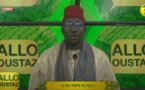 REPLAY ALLO OUSTAZ: LI NU SOPE SI JULLI DU 30 JUILLET 2021 PARBABACAR THIAM