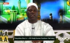 SUNU TARIQA MARDI 01 MARS PAR OUSTAZ CHEIKH AHMED TIDIANE SY BOUCHRA