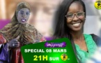 Spécial 8 Mars dans Ettu Jigeen Ni - Mardi 8 Mars 2022 à 21H sur Asfiyahi