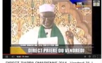 VIDEO - Revivez la Prière de ce Vendredi 31 Janvier 2014 à la Grande Mosquée Omarienne (ZIARRA 2014)