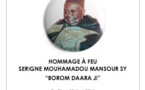 DOCUMENT - Termes de Références et Programme des Journées d'Hommage à Serigne Mansour Sy Borom Daara Ji , du 21 au 30 Mars 2014