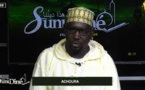 SUNU DINE DU 01 AOUT 2022 - PAR OUSTAZ BABACAR NIANG THEME ACHOURA