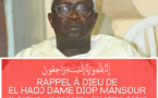 NÉCROLOGIE- Rappel à Dieu de El Hadj Dame Diop Mansour