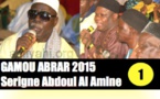 VIDEO - GAMOU ABRAR 2015 - Animations Doudou Kend Mbaye et Allocutions de Bienvenue