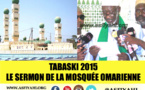 VIDEO - TABASKI 2015 - Suivez la Prière et le Sermon de la Mosquée Oumarienne, sous la direction de l'Imam Thierno Saidou Nourou Tall