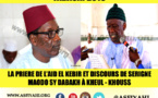VIDEO - TABASKI 2015 À TIVAOUANE - Suivez la Prière à Kheul-Khouss et Discours de Serigne Maodo Sy Dabakh