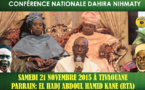 ANNONCE VIDEO - Conference Nationale de la Dahira Nihmaty de Sokhna Kala Mbaye , Samedi 21 Novembre 2015 à Tivaouane