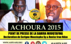 VIDEO - POINT DE PRESSE - Suivez la déclaration de Serigne Moustapha Sy Abdou et Oustaz Iran Ndao, en prélude à la Ziarra Achoura 2015, prévue ce Samedi 24 Octobre à Tivaouane