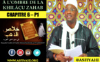 VIDEO - A l'Ombre de la Khilâcou Zahab d'El Hadj Malick SY, Chapitre 6 , LA NAISSANCE DU PROPHÈTE (1ere Partie) - Par Serigne Ahmed Sarr