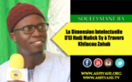 VIDEO - Serigne Souleymane Ba - La Dimension Intelectuelle d'El Hadj Malick Sy à travers Khilacou Zahab